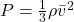 P = \frac{1}{3} \rho \bar{v}^2