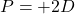 P=+2D