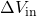 \Delta V_{\text{in}}