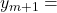 y_{m+1} = \text{position of the (m+1)^th bright fringe} = \left(m + 1\right)\dfrac{\lambda L}{d}