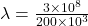 \lambda = \frac{3 \times 10^8}{200 \times 10^3}