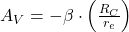 A_V = - \beta \cdot \left( \frac{R_C}{r_e} \right) 