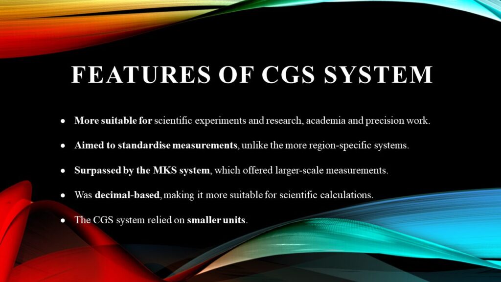 Features of CGS System of Units